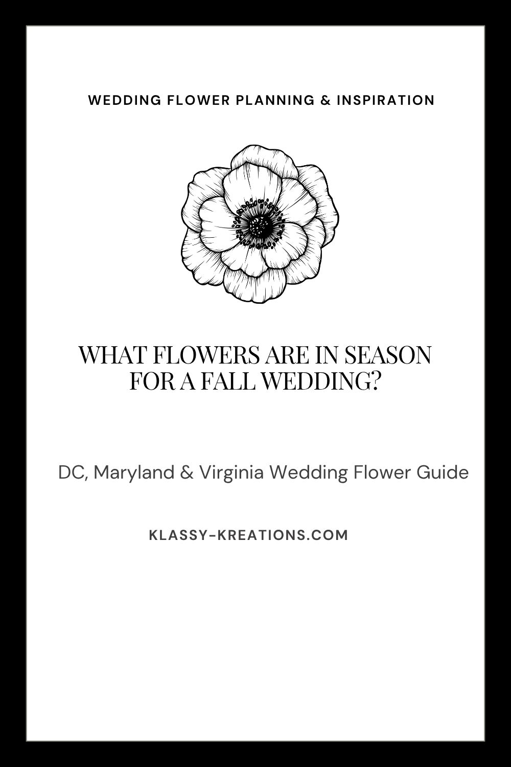 Fall wedding flowers guide for DC, Maryland, and Virginia weddings by Klassy Kreations