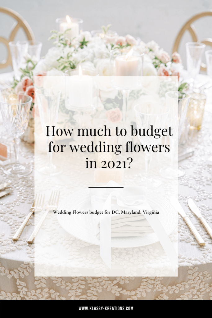 Blog-post-Wedding-Flower-budget-for-DC-MD-VA-Weddings