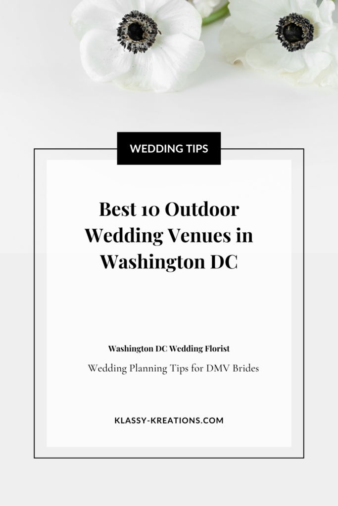 wedding-tips-best-10-outdoor-wedding-venues-in-washington-dc